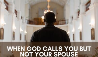 When God calls you but not your spouse
