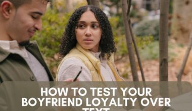 How to test your boyfriend loyalty over text