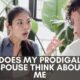 Does my prodigal spouse think about me
