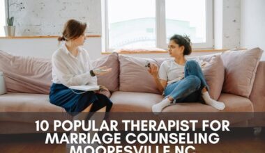 10 Popular Therapist For Marriage Counseling Mooresville Nc