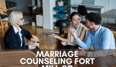 Marriage Counseling Fort Mill SC