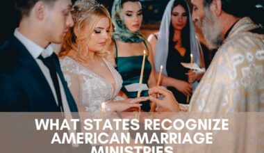 What States Recognize American Marriage Ministries