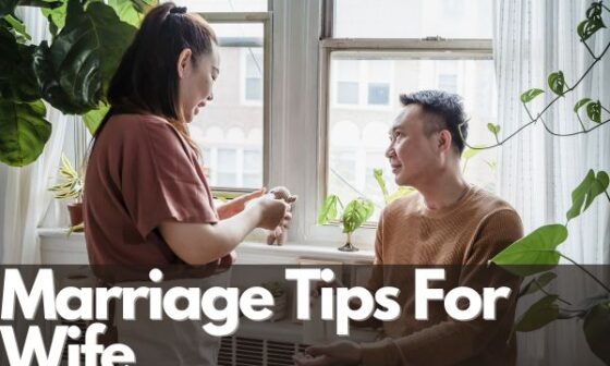 Marriage Tips For Wife