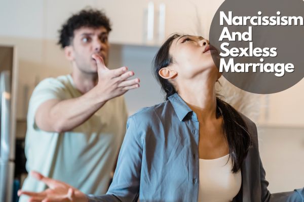 Narcissism And Sexless Marriage