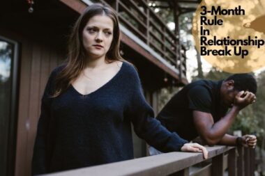 3 month rule in relationship