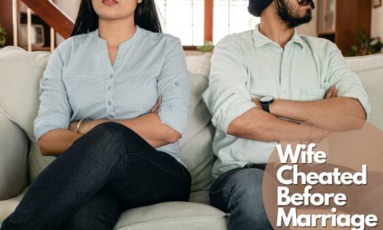 Wife Cheated Before Marriage